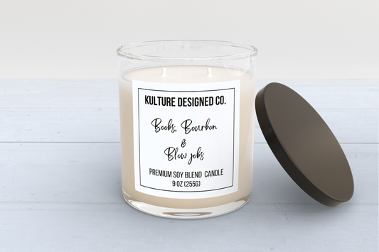 BOOBS BOURBON AND BLOW JOBS | 9 oz Candle - Kulture Designed Co.