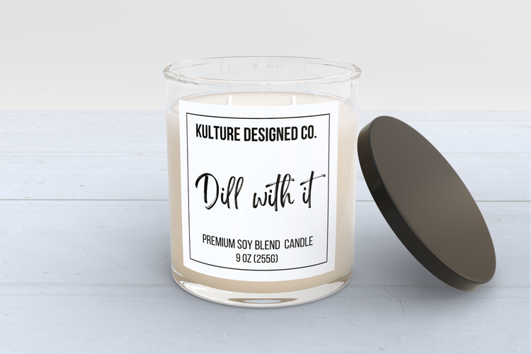 DILL WITH IT CANDLE