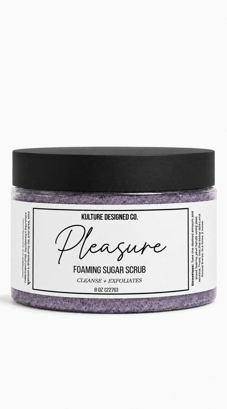 PLEASURE | Foaming Sugar Scrub - Kulture Designed Co.