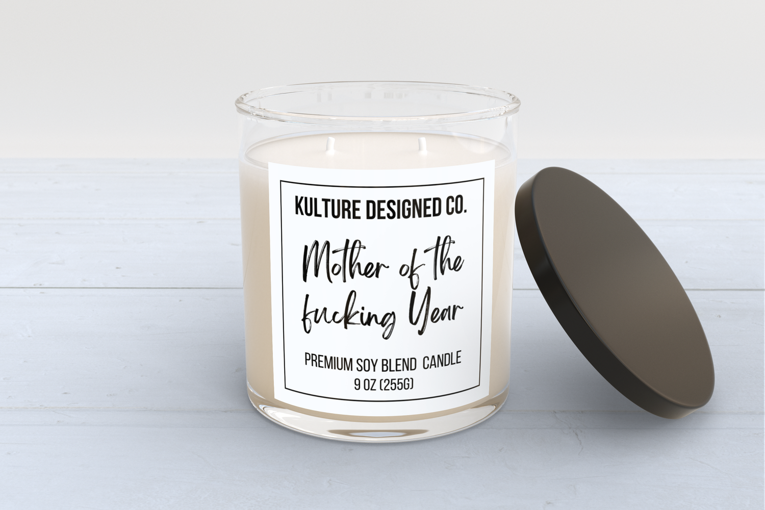 Mother of the fucking year | 9 oz Candle - Kulture Designed Co.