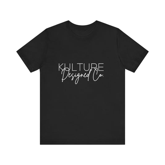 KULTURE DESIGNED CO | Unisex Short Sleeve Tee