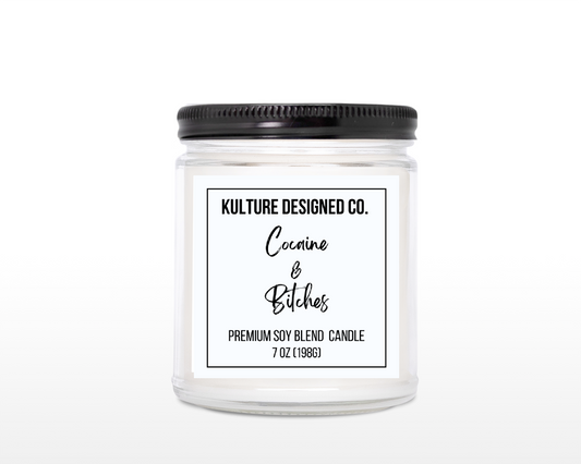 COCAINE AND BITCHES |  7 oz  Candle