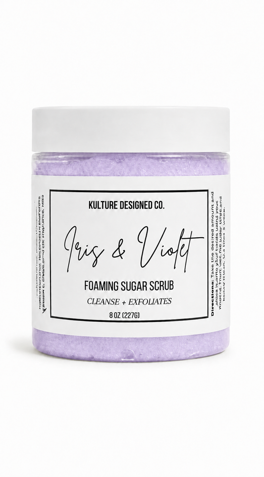 IRIS AND VIOLETS | Foaming Sugar Scrub - Kulture Designed Co.