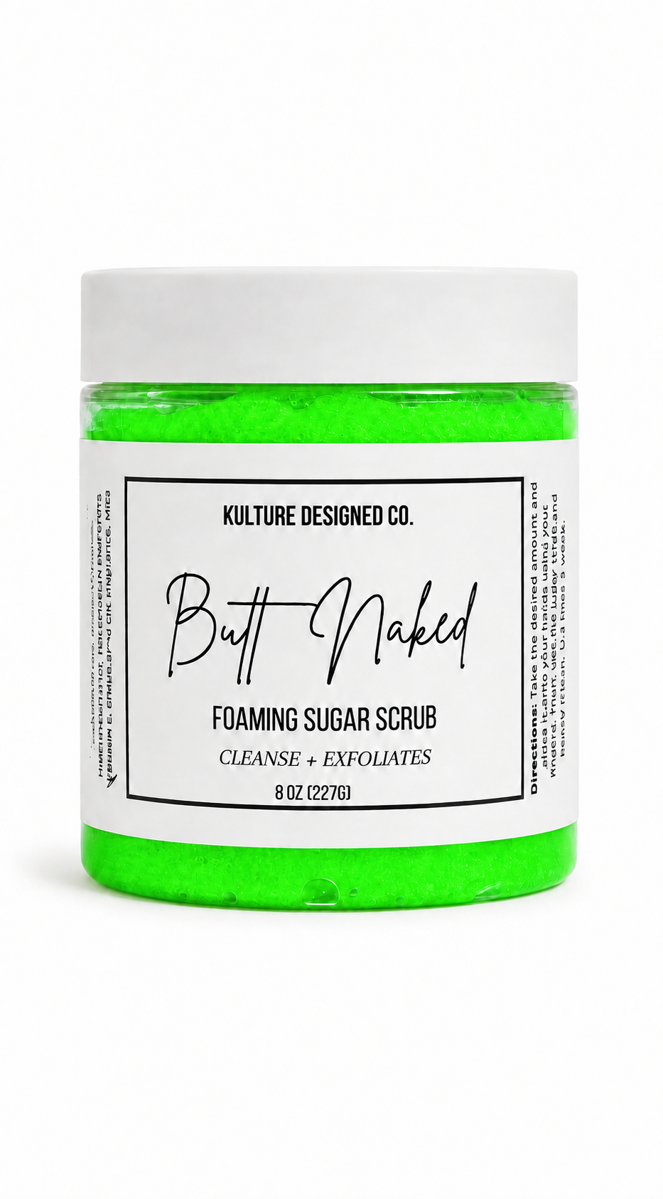 Butt Naked | Foaming Sugar Scrub - Kulture Designed Co.