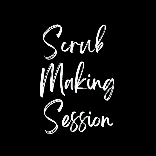 POPUP LOCATION: SCRUB MAKING SESSION